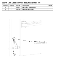 2227-F LBR (LESS BOTTOM ROD) FIRE LATCH KIT